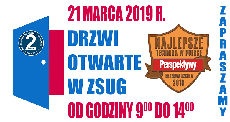 Drzwi otwarte w ZSUG Pleszew - 21 marca 2019 r