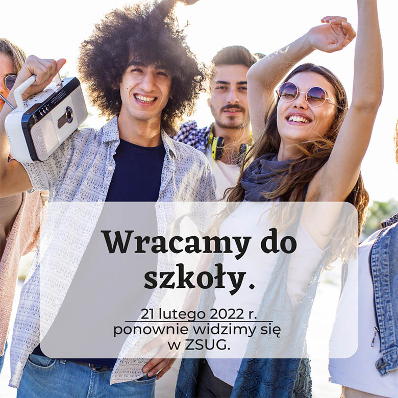 Wracamy do szkoły 21 lutego 2022 r