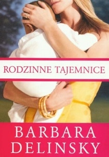 rodzinne tajemnice barbara delinsky