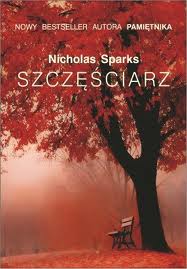 szczesciaz nicholas sparks